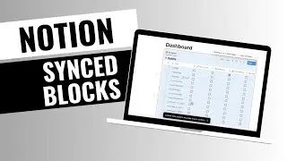 How to Create a Synced Database in Notion