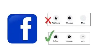 How to Change Facebook Add Friend Button to Follow Button? | GeekWiser