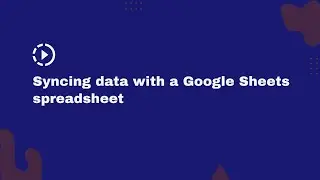 Sync data between a Google Sheets spreadsheet and a Bybrand department.
