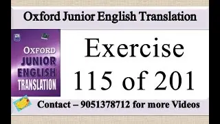 Oxford Junior English Translation Exercise 115 | Oxford Junior English Translation Lesson 115