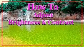 How To Adjust Brightness And Contrast On Video - Wondershare Filmora 7.5.0 Tutorial