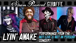 Steam Powered Giraffe - Lyin' Awake (Performance from the 