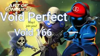 Void 166 Perfect as Human - Art of Conquest - New Player Guide