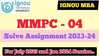 IGNOU MMPC-004 Solve Assignments for MBA 2023- 24 1st semester.