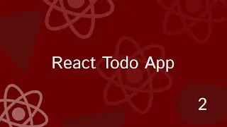 React Project Tutorial #2 - react projects for beginners | Todo App part 2 | Design Form in react js