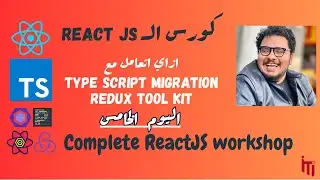 React Tutorial for Beginners Workshop | Day 5 | Typescript, Redux Toolkit