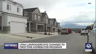 Utah lawmakers eye changes to first-time homebuyer program