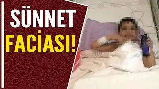 EHLİYETSİZ SÜNNETÇİ CİNSEL ORGANI KESTİ!
