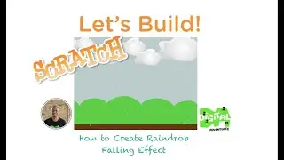 Let's Build: How to #code Raindrops Falling #videogame  #Effect in #Scratch
