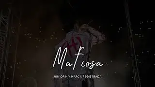 Mafiosa - Junior H [Sad Boyz II]