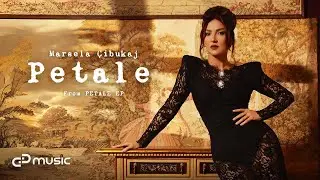 Marsela Cibukaj - Petale (Petale EP)