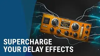 7 Creative Ways to Supercharge Your Delay Effects