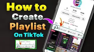 How to create Playlist on TikTok (2024) Make a playlist on TikTok new trick