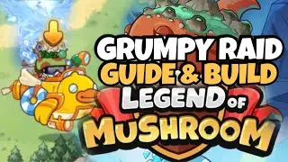 Newest Update on Grumpy Build Raid - Legend of Mushroom Rush SEA