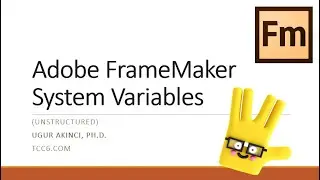 Adobe FrameMaker System Variables - What Are They?