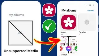How to Fix Unsupported Media in Gallery Problem Android 2024
