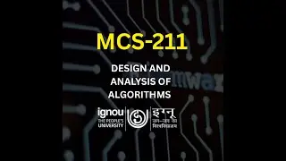 MCS-211 Design and Analysis of Algorithms | Block wise | MCA IGNOU | UGC NET Computer Science