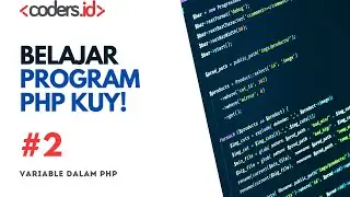 Belajar PHP Dasar | 2. Variable dalam PHP