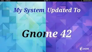 My Gnome Install Recently Updated To 42