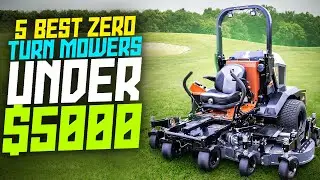 5 Best Zero Turn Mowers Under $5000 2024 | Best Zero Turn Lawn Mowers Under $5000 2024