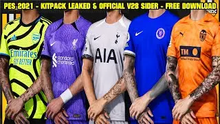PES 2021 - NEW KITPACK LEAKED 2023/24 V28 - CPK AND SIDER - 4K