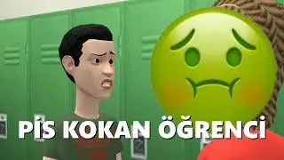 Okulun en pis kokan öğrencisi 