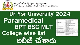 DR YSR UNIVERSITY 2024 Bpt Bsc mlt paramedical College list | DR NTR UNIVERSITY