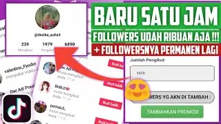 CARA MENAMBAH FOLLOWERS TIKTOK GRATIS TANPA APLIKASI -TERNYATA GINI CARA BANYAK FOLLOWERS !!
