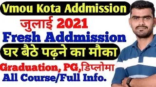 Vmou New Addmission july 2021 | Vmou Fresh Addmission online form | Vmou kota  BA MA Blis Addmission