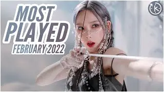 My Most Played Songs in February 2022