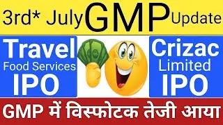 All IPO GMP | Crizac IPO | Travel Food Services IPO | Upcoming IPO in July 2025 | Stock Market Tak