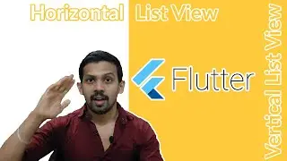 How to Use List View In Flutter | List View | Flutter | Horizontal |  Vertical