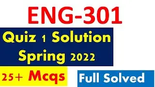 Eng301 QUIZ 1 2022||Eng301 Quiz 1 Solution||Eng301 Quiz 1 Full Solved By Student info 5