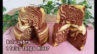 BOLU KUKUS ZEBRA SATU TELUR TANPA MIXER SUPER LEMBUT | RESEP BOLU KUKUS