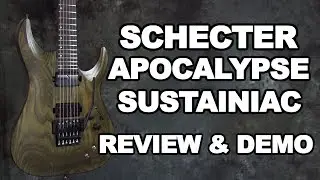 Schecter Apocalypse Review & Demo with Sustainiac & Floyd Rose C-1 FR S