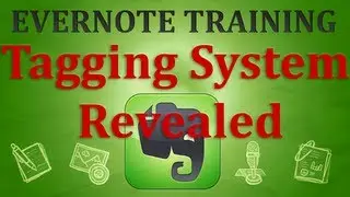 Evernote Tagging System - How To Use Tags in Evernote