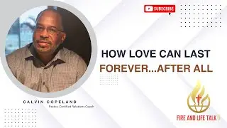 'HOW LOVE CAN LAST FOREVER...AFTER ALL'