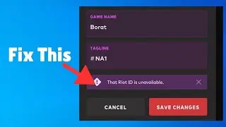 Fix: That Riot ID is unavailable (can't change riot ID)