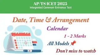 TS ICET 2024 || Calendar || Date, Time And Arrangement || All Types of Questions || 1-2 Marks