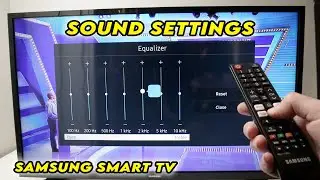 How to Change Sound Settings on Samsung Smart TV