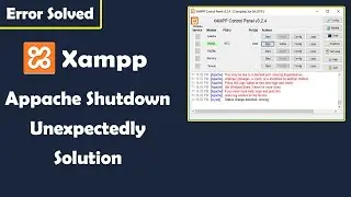 Error: Apache Shutdown unexpectedly in Xampp 2020 | Xampp Apache Not Starting Solution