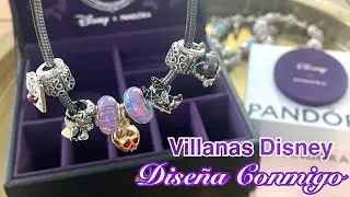 Diseños con la Colección VILLANAS de DISNEY x PANDORA y Nuevos Charms Opalescentes ✨💜