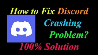 How to Fix Discord App Keeps Crashing Problem Solutions Android & Ios - Discord Crash Error
