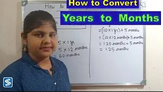 How to Convert years into Months | Years into Months