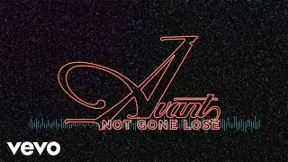 Avant - Not Gone Lose