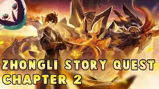 Zhongli Story Quest: Act 2 - Historia Antiqua No Mere Stone | Genshin Impact