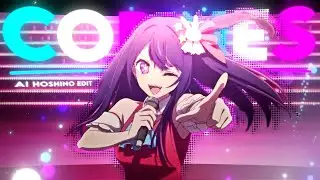Copines💞| Ai Hoshino [AMV/Edit]