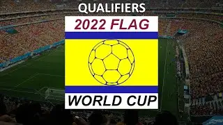 Here are the 32 Qualifiers for the 2022 FLAG World Cup!