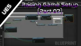 Vehicle Performance Upgrade (Part 02) | Unreal Engine | Racing Game Tutorial