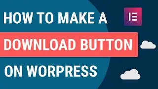 How To Make A Download Button & Link Using Elementor | Wordpress | Downloadable PDF File